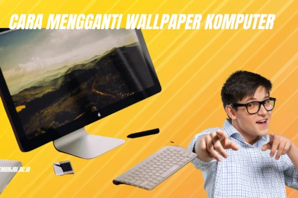 Cara-Mengganti-Wallpaper-Komputer