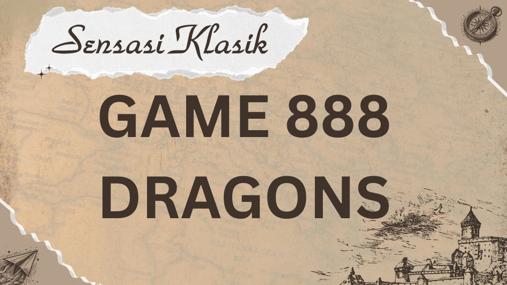 Sensasi Klasik 888 Dragons yang Memikat