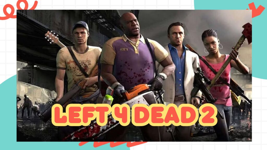 Left 4 Dead 2 - 5mantap555.com