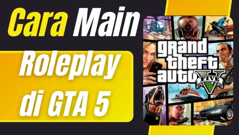 Tutorial Cara Main Roleplay di GTA 5 Server Indonesia